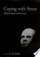 Coping with stress : effective people and processes /