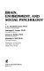 Brain, environment, and social psychology /