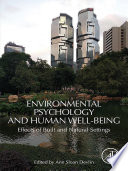 Environmental psychology and human well-being : effects of built and natural settings /