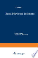 Human behavior and environment : advances in theory and research /