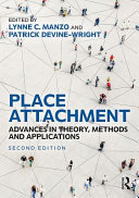 Place attachment : advances in theory, methods and applications /