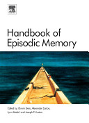 Handbook of episodic memory /