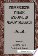 Intersections in basic and applied memory research /