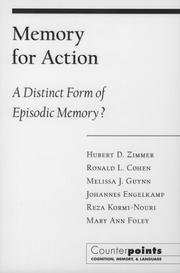 Memory for action : a distinct form of episodic memory? /