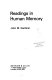 Readings in human memory /