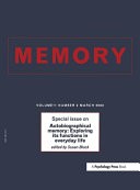 Special issue on autobiographical memory : exploring its functions in everyday life /