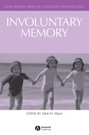 Involuntary memory /