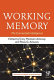 Working memory : the connected intelligence /