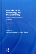 Formulation in psychology and psychotherapy : understanding people's problems /