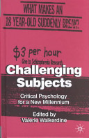 Challenging subjects : critical psychology for a new millennium /