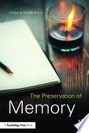 The preservation of memory /