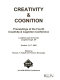 Creativity & cognition : proceedings of the Fourth Creativity & Cognition Conference : Loughborough University, Loughborough, UK, October 13-17, 2002 /