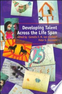 Developing talent across the life span /