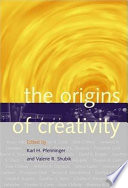 The origins of creativity /