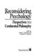 Reconsidering psychology : perspectives from Continental philosophy /
