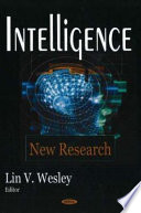 Intelligence : new research /