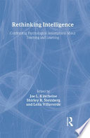 Rethinking intelligence : confronting psychological assumptions about teaching and learning /