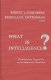 What is intelligence? : contemporary viewpoints on its nature and definition /