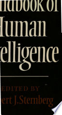 Handbook of human intelligence /