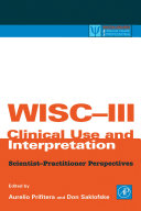 WISC-III clinical use and interpretation : scientist-practitioner perspectives /
