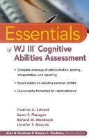 Essentials of WJ III cognitive abilities assessment /