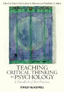 Teaching critical thinking in psychology : a handbook of best practices /
