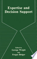 Expertise and decision support /