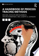 A handbook of process tracing methods /