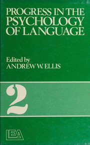 Progress in the psychology of language /