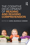 The cognitive development of reading and reading comprehension /
