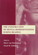 The construction of mental representations during reading /