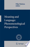 Meaning and language : phenomenological perspectives /