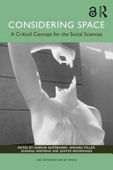 Considering space : a critical concept for the social sciences /