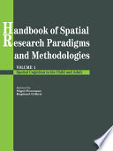 Handbook of spatial research paradigms and methodologies /
