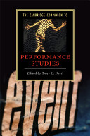 The Cambridge companion to performance studies /