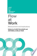 Flow at work : measurement and implications /