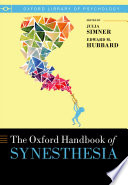 Oxford handbook of synesthesia /