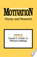 Motivation : theory and research /