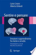 Sentire e pensare : emozioni e apprendimento fra mente e cervello /