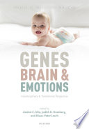 Genes, brain, and emotions : interdisciplinary and translational perspectives /