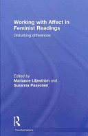 Working with affect in feminist readings : disturbing differences /