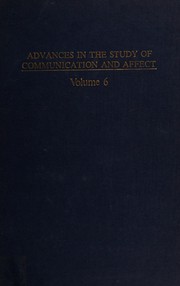 Assessment and modification of emotional behavior : [proceedings of the eighth annual Symposium on Communications and Affect, held at Erindale College April 13-15, 1978] /
