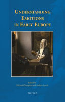 Understanding emotions in early Europe /
