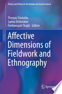 Affective Dimensions of Fieldwork and Ethnography /