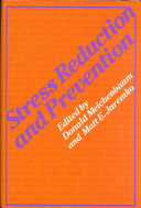 Stress reduction and prevention /