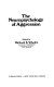 The Neuropsychology of aggression /