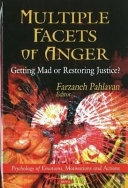 Multiple facets of anger : getting mad or restoring justice? /