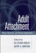 Adult attachment : theory, research, and clinical implications /