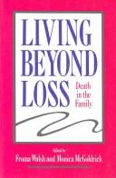 Living beyond loss : death in the family /