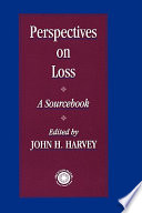 Perspectives on loss : a sourcebook /